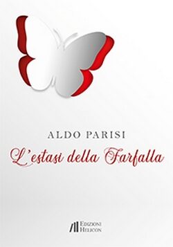 L’estasi della farfalla di Aldo Parisi – romanzo consigliato